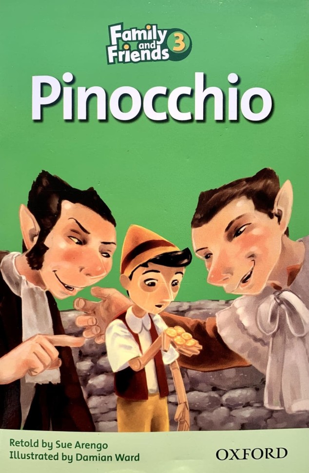 Family and Friends 3 Readers. Pinocchio Пиноккио